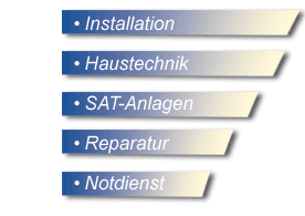Installation, Haustechnik, SAT-Anlagen, Reparatur, Notdienst